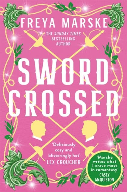 Freya Marske : Swordcrossed