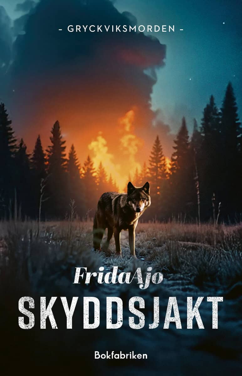 Frida Ajo : Skyddsjakt