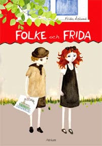 Frida Åslund : Folke och Frida