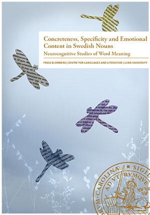 Frida Blomberg : Concreteness, specificity and emotional content in Swedish nouns