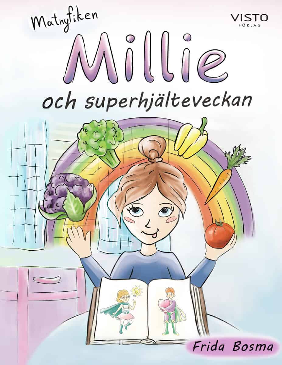 Frida Bosma : Millie och superhjälteveckan