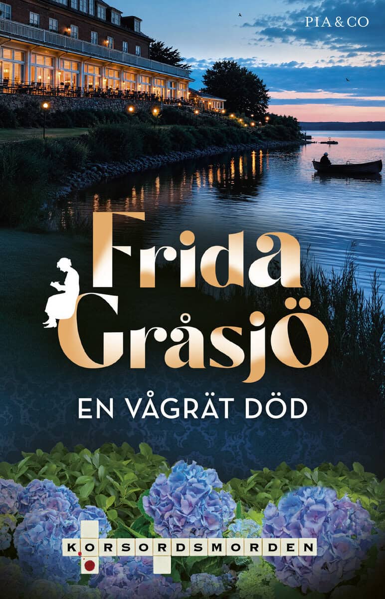Frida Gråsjö : En vågrät död