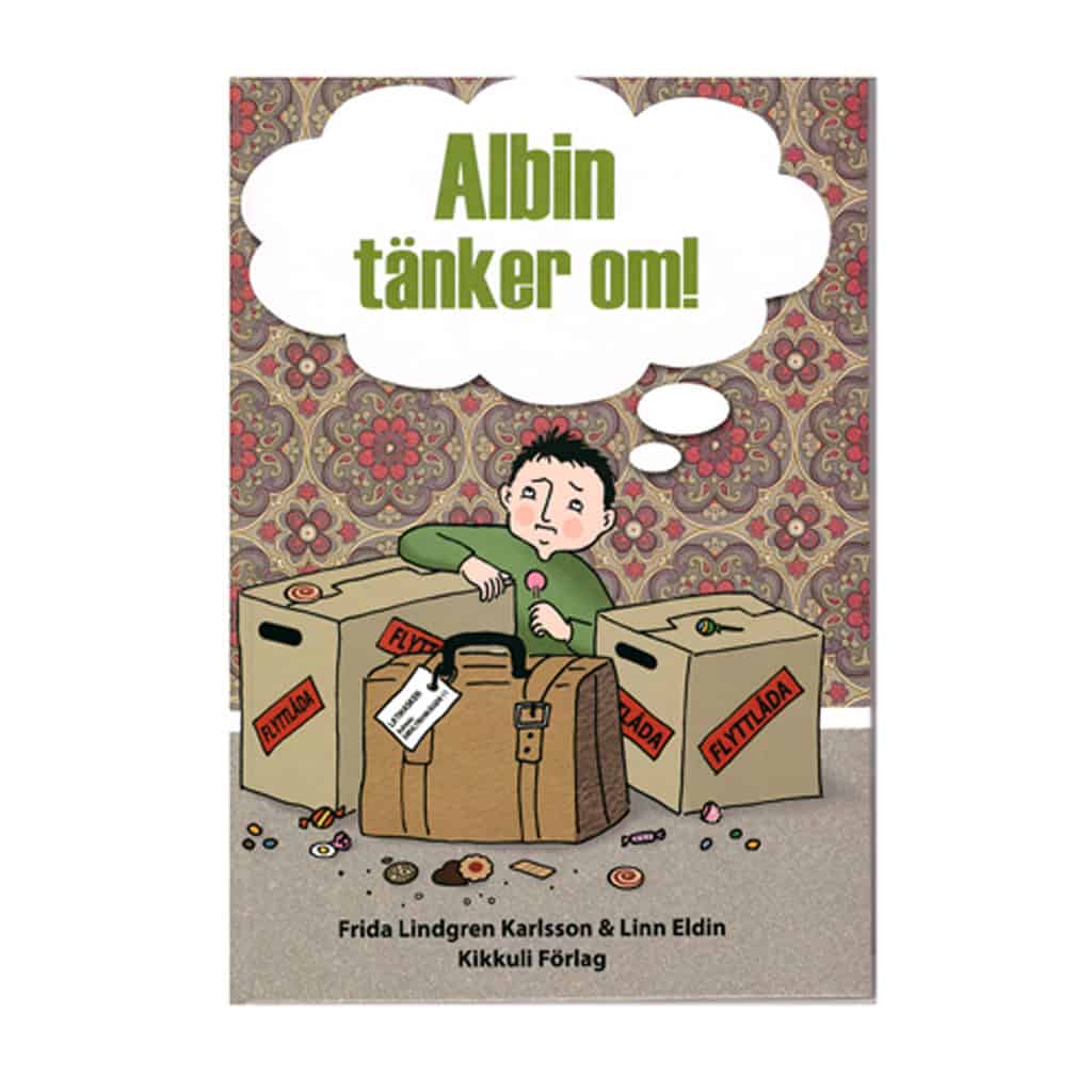 Frida Lindgren Karlsson : Albin tänker om