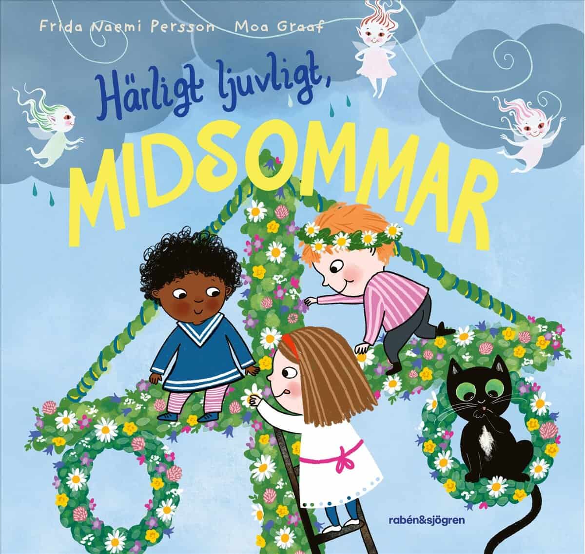 Frida Naemi Persson : Härligt ljuvligt, midsommar