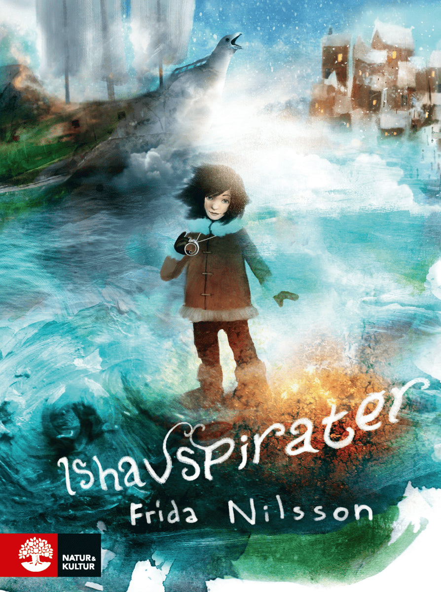 Frida Nilsson : Ishavspirater