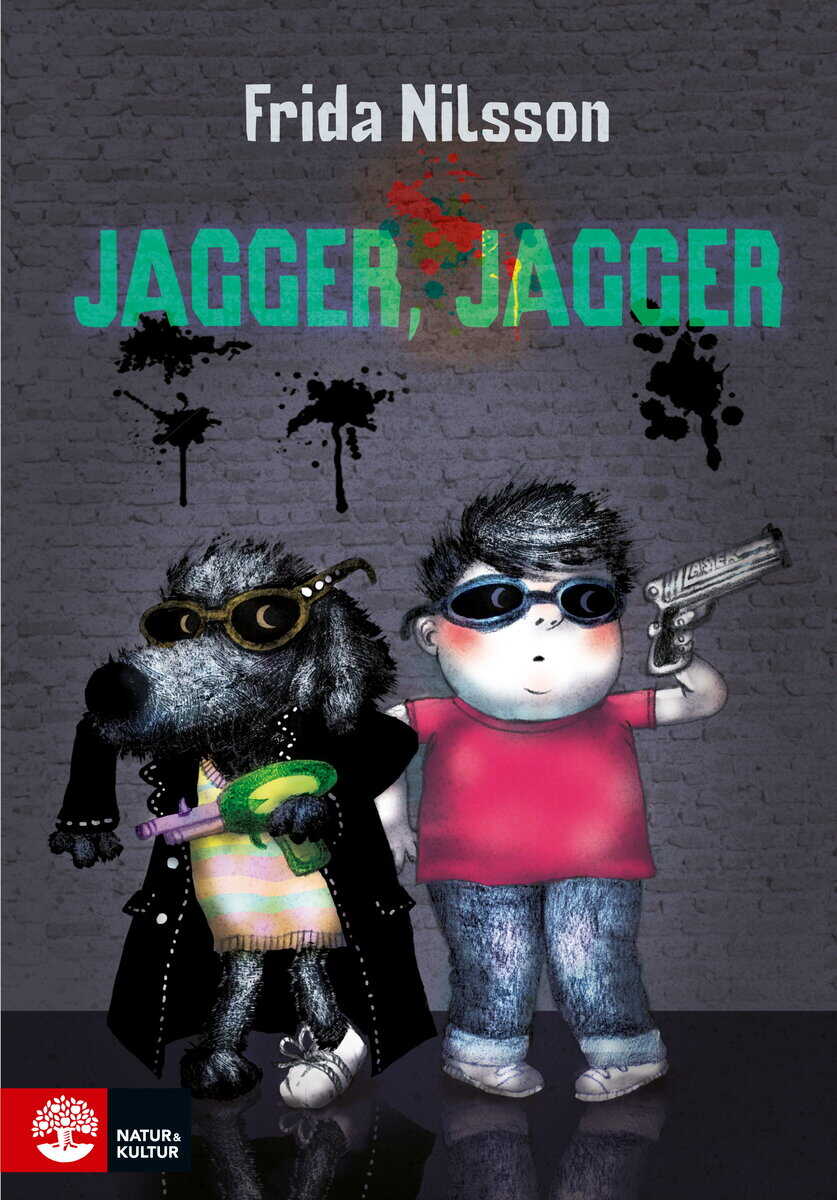 Frida Nilsson : Jagger Jagger