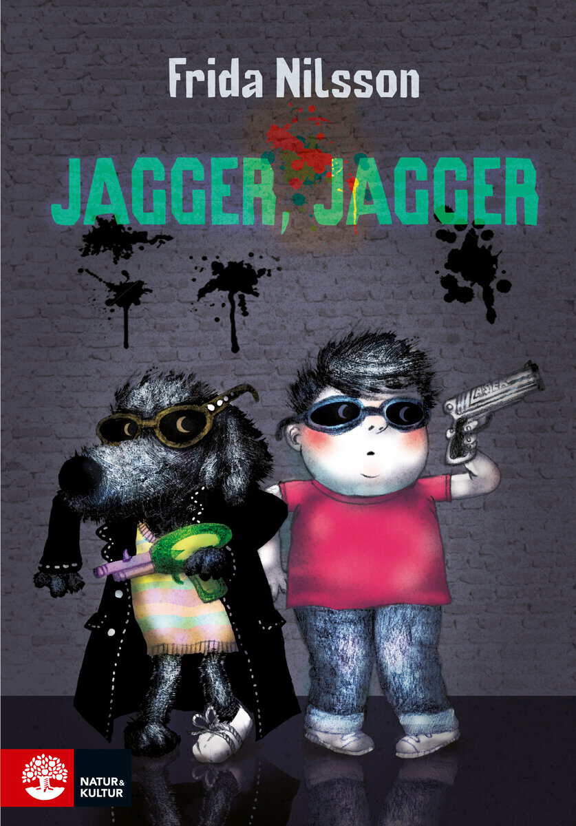 Frida Nilsson : Jagger Jagger