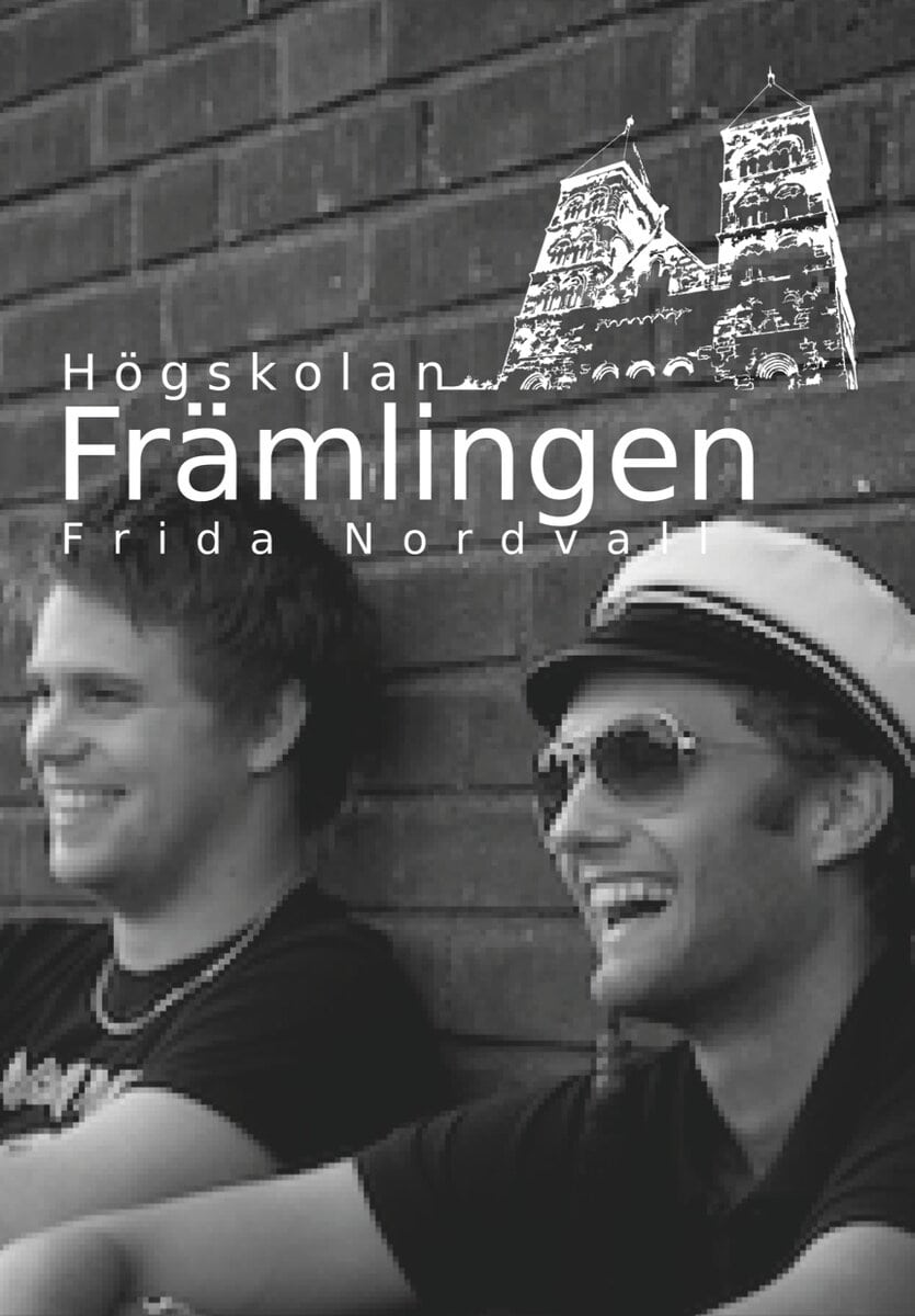 Frida Nordvall : Främlingen
