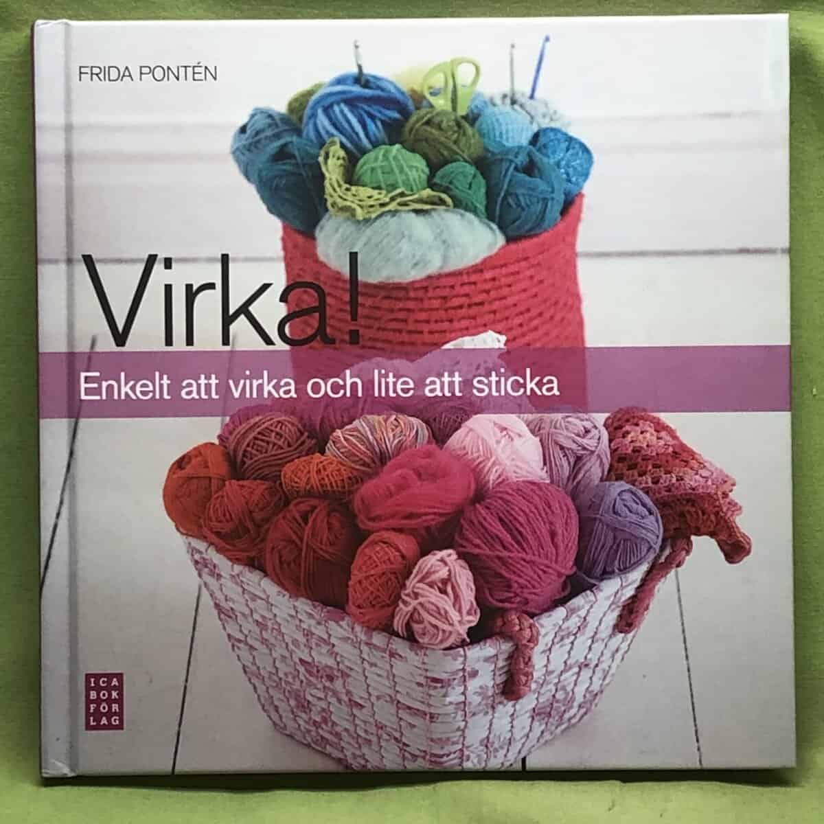 Frida Pontén : Virka!