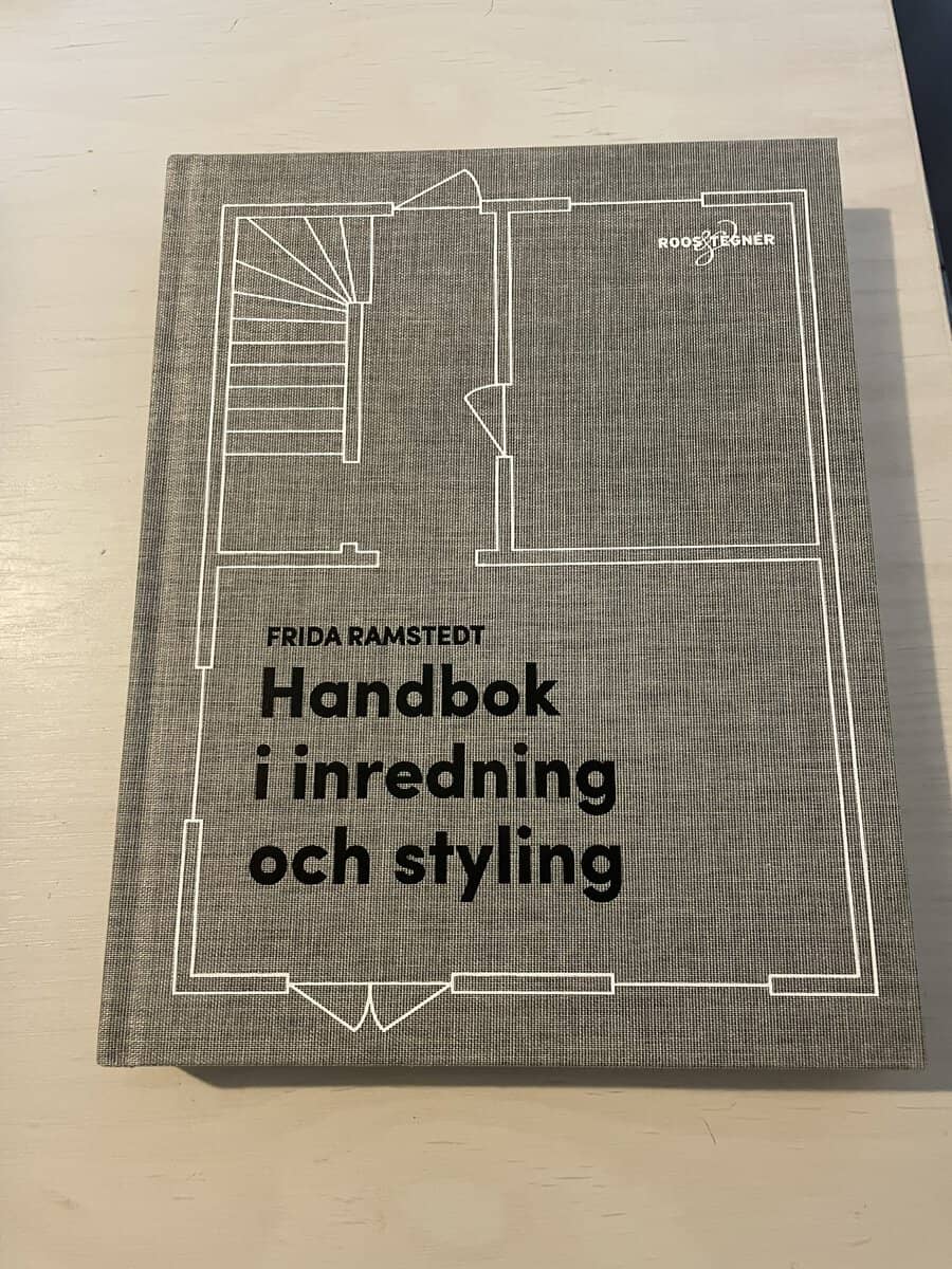 Frida Ramstedt : Handbok i inredning och styling