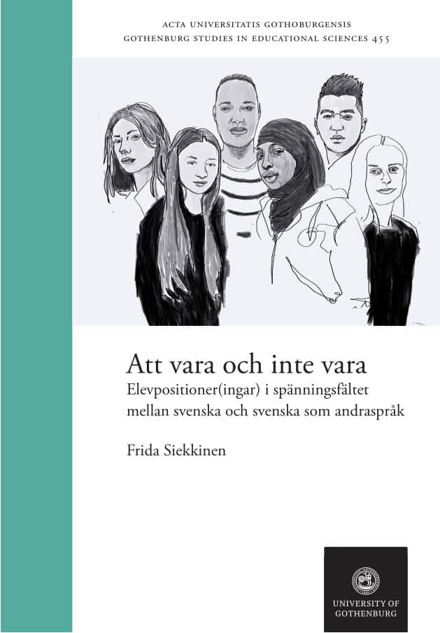 Frida Siekkinen : Att vara och inte vara