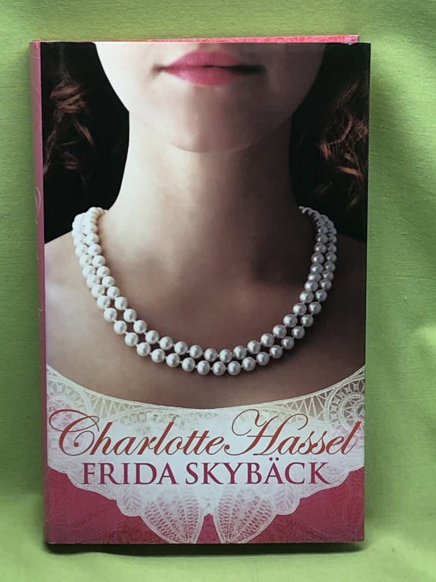 Frida Skybäck : Charlotte Hassel