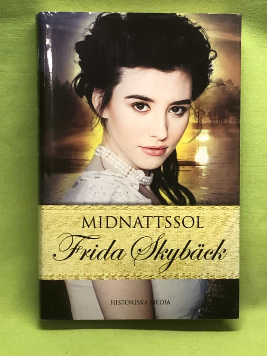 Frida Skybäck : Midnattssol