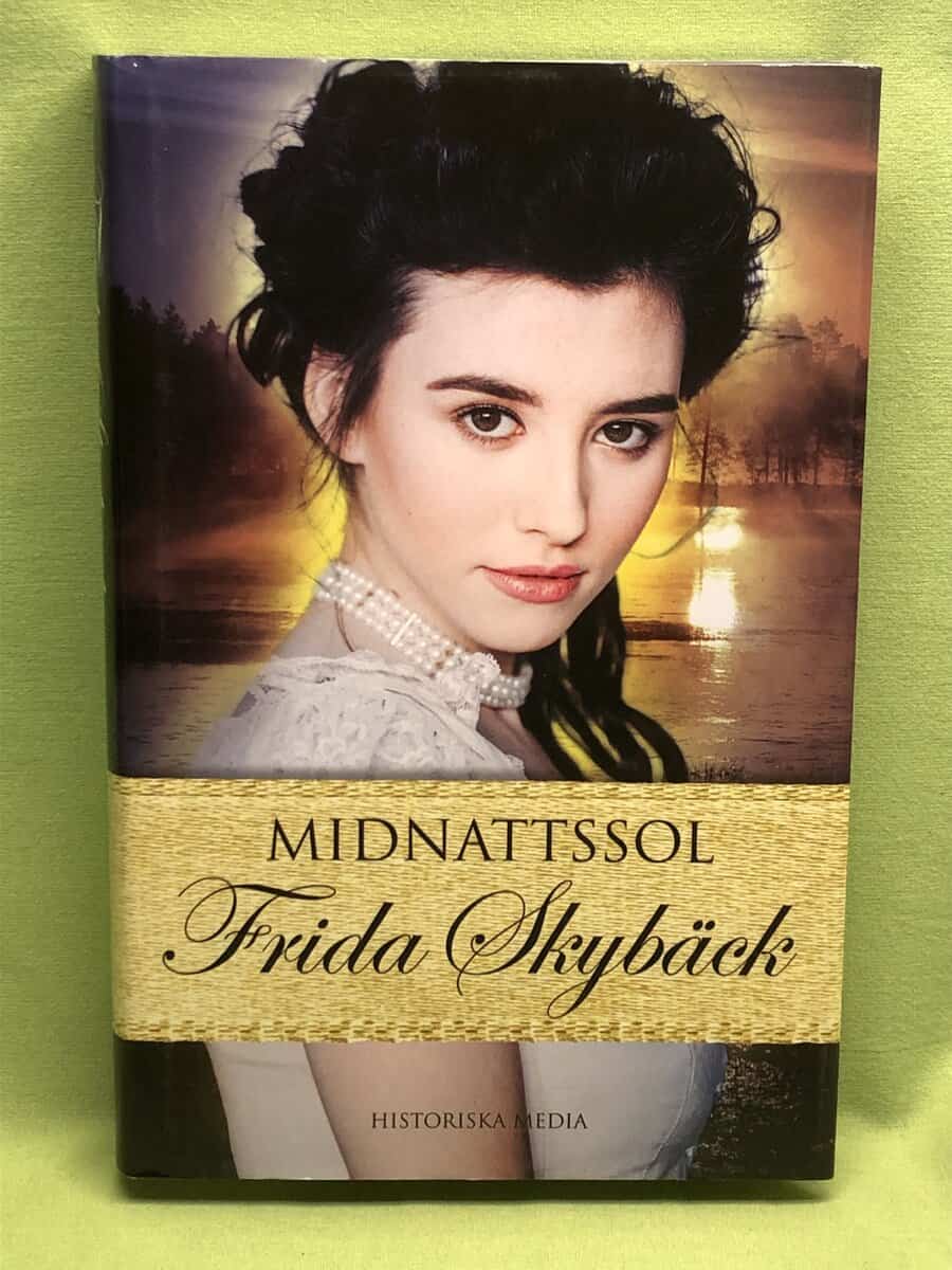 Frida Skybäck : Midnattssol