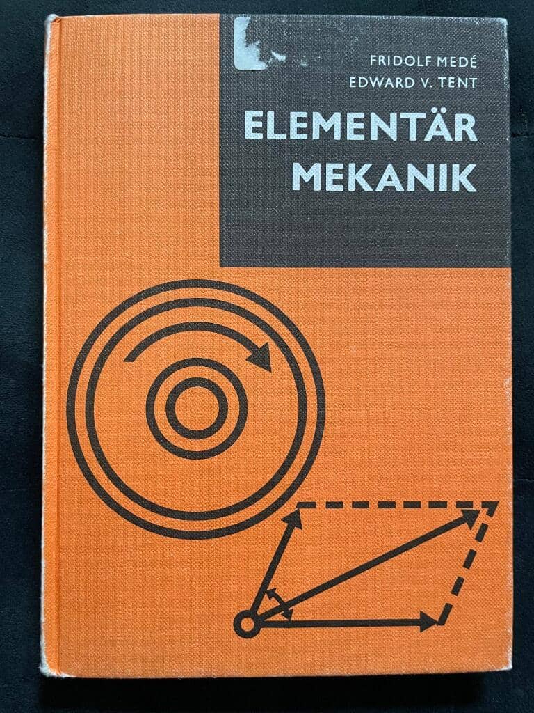 Fridolf Medé : Elementär mekanik