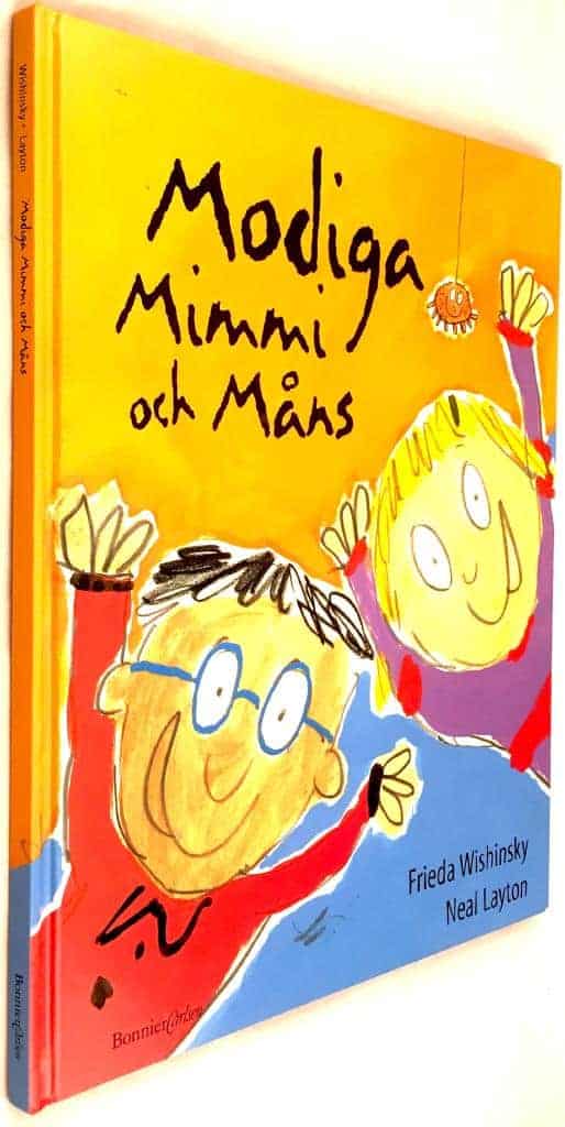 Frieda Wishinsky ; Neal Layton : Modiga Mimmi och Måns