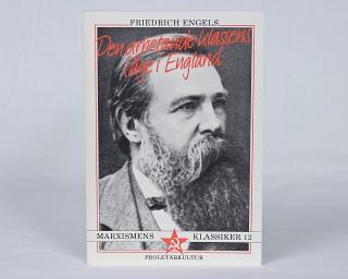 Friedrich Engels : Den arbetande klassens läge i England