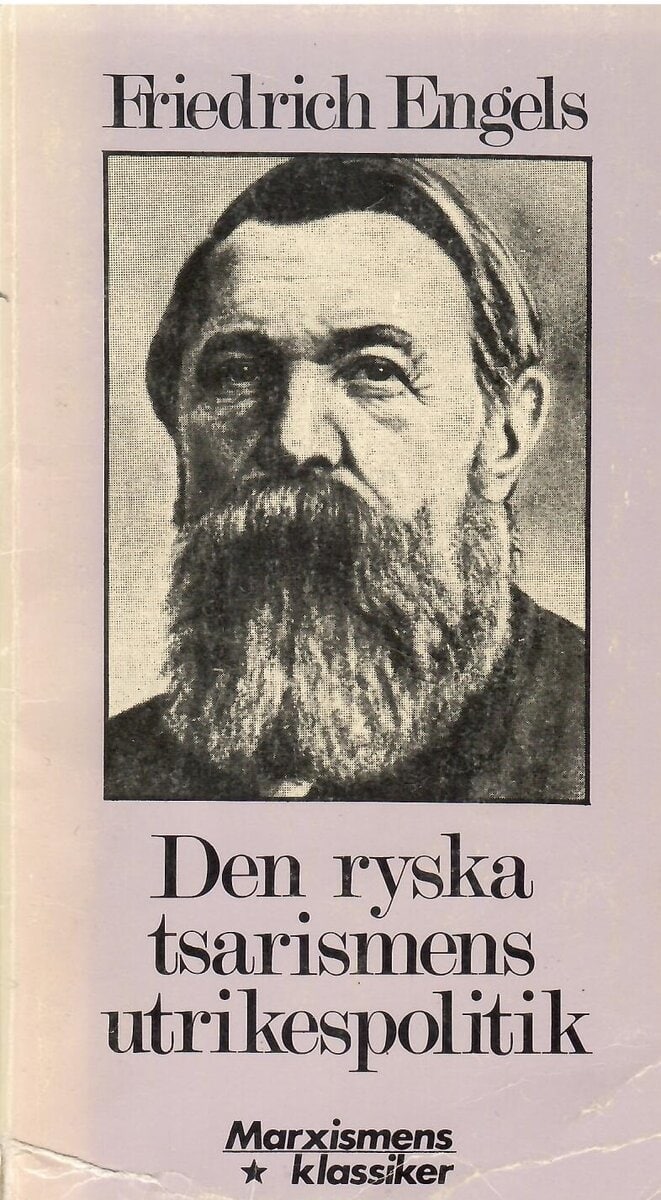 Friedrich Engels : Den ryska tsarismens utrikespolitik