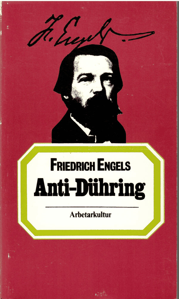 Friedrich Engels : Herr Eugen Dührings omvälvning av vetenskapen (Anti-Dühring)