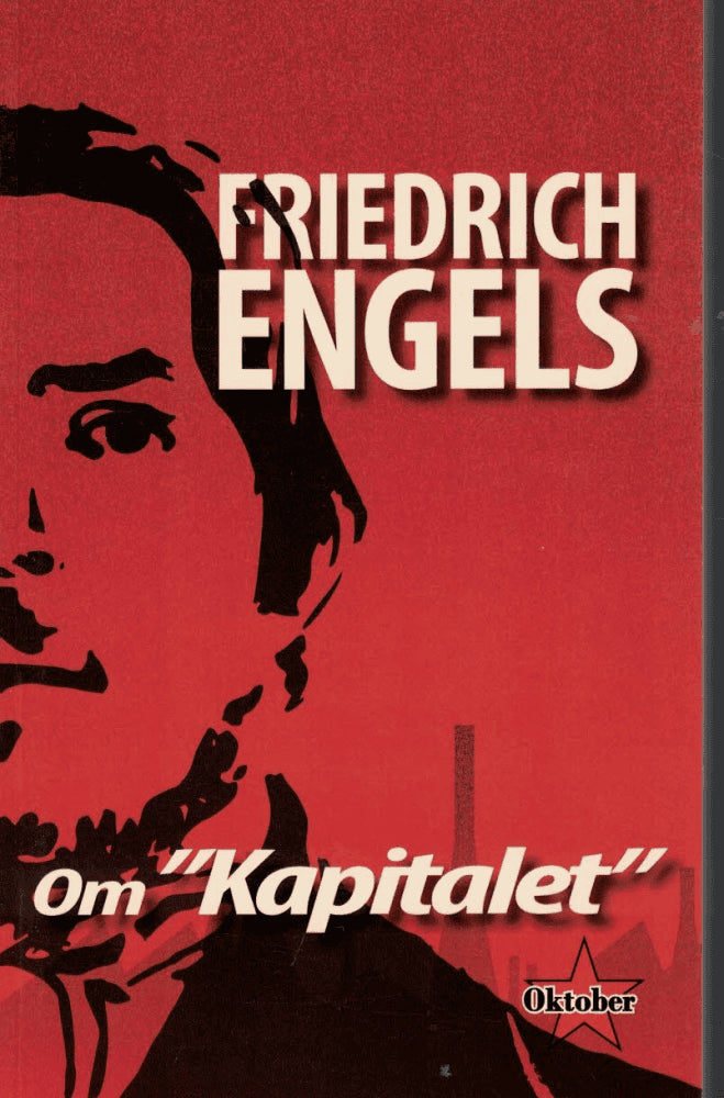 Friedrich Engels : Om 'Kapitalet' av Karl Marx