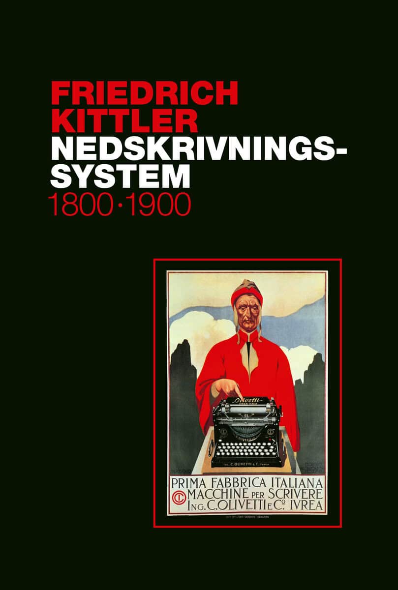 Friedrich Kittler : Nedskrivningssystem 1800 - 1900