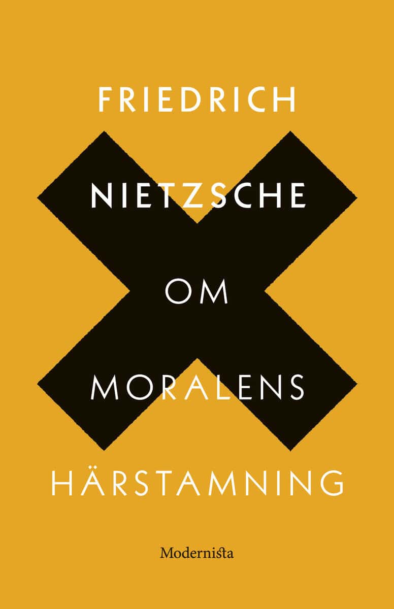 Friedrich Nietzsche : Om moralens härstamning : en stridsskrift