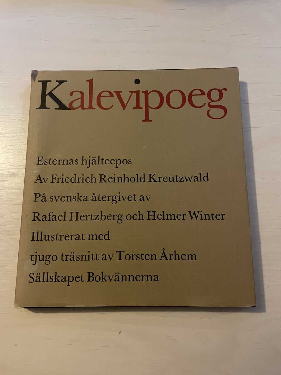 Friedrich Reinhold Kreutzwald : Kalevipoeg