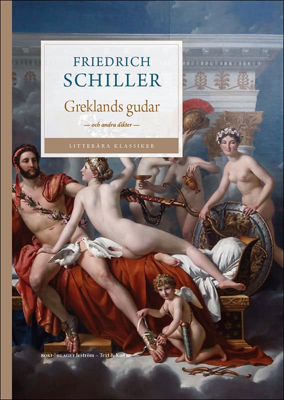 Friedrich Schiller : Greklands gudar och andra dikter