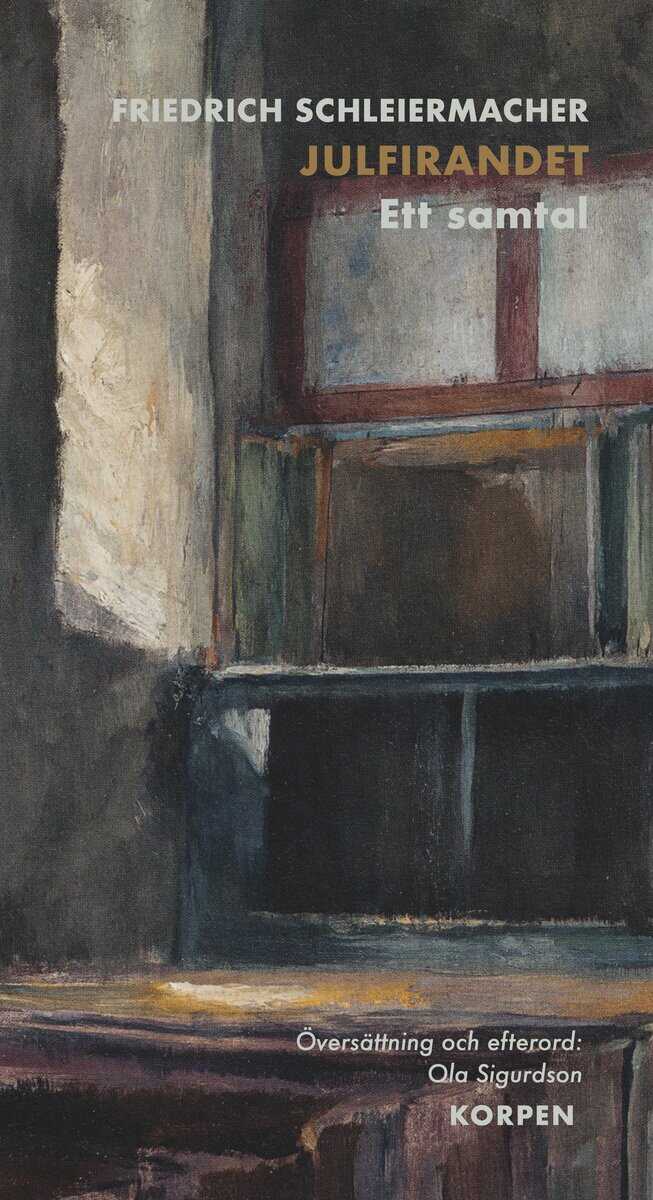 Friedrich Schleiermacher : Julfirandet