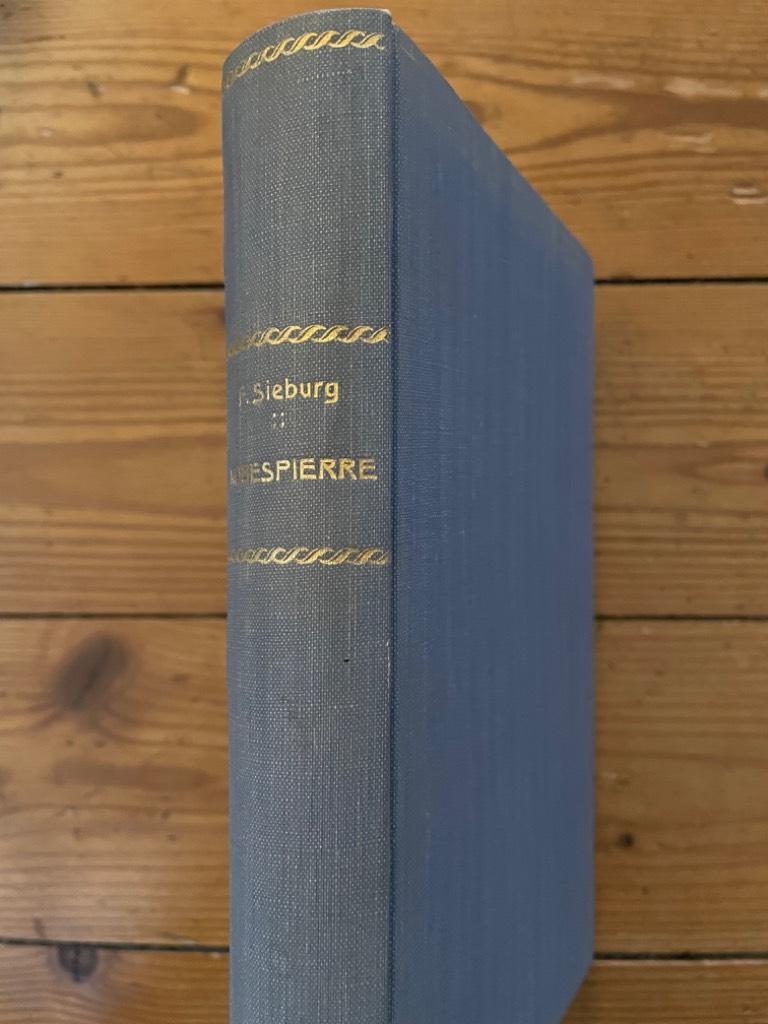 Friedrich Sieburg : Robespierre