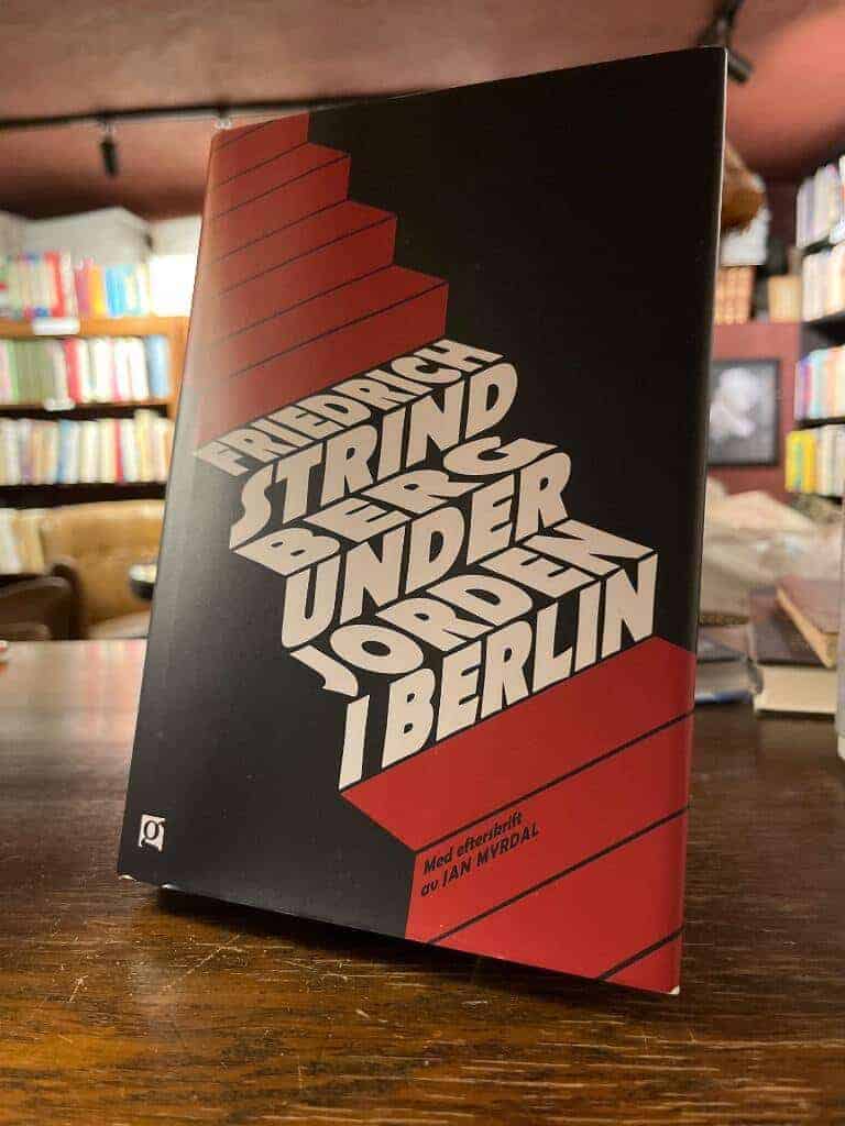 Friedrich Strindberg : Under jorden i Berlin