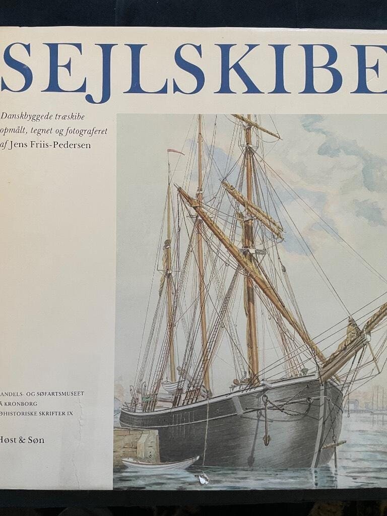 Friis-Pedersen, Jens ; Monrad Møller, Anders ; Lorentzen, Jens : Sejlskibe 1. Danskbyggede træskibe opmålt, tegnet og fotograferet