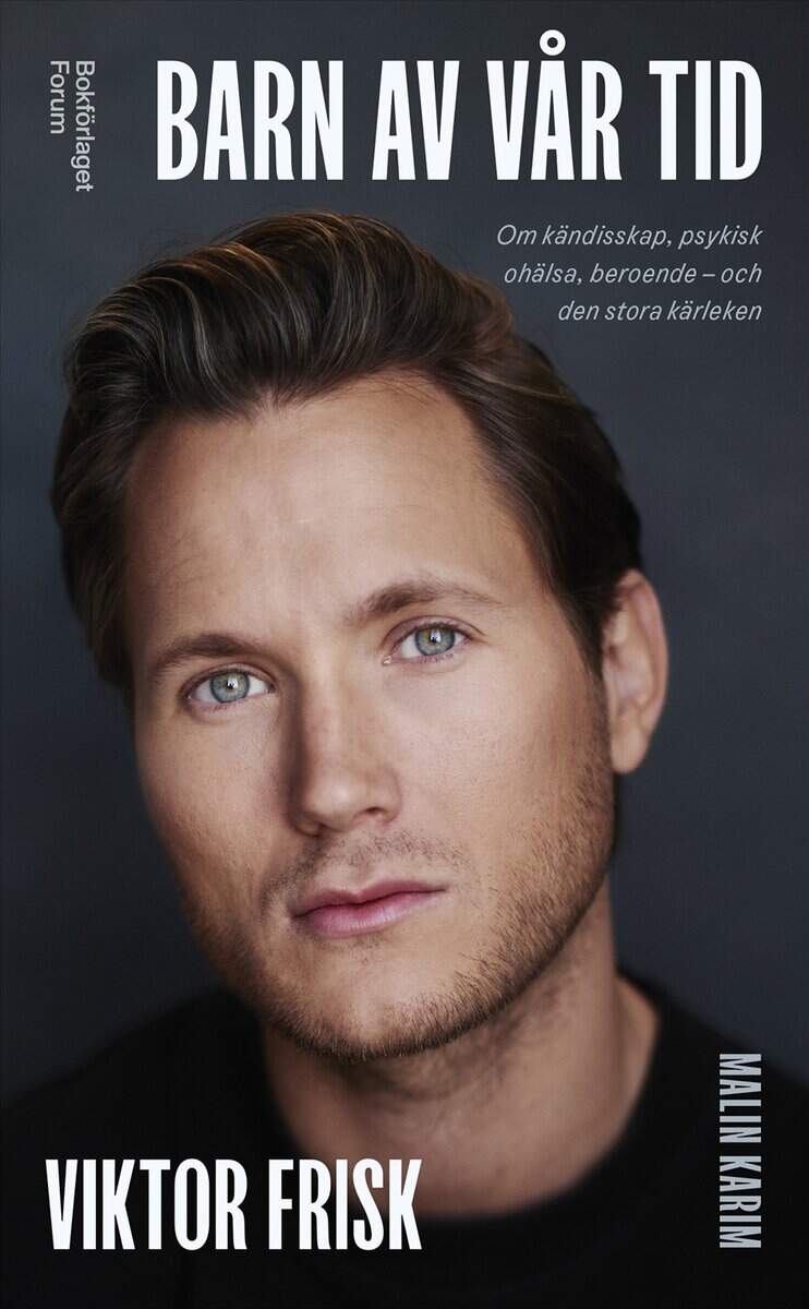 Frisk, Viktor ; Karim, Malin | BARN AV VÅR TID