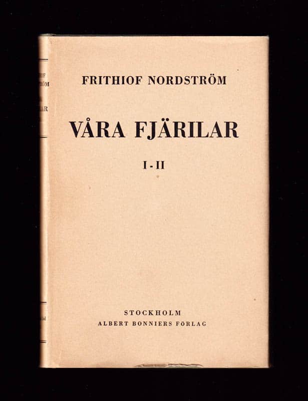 Frithiof Nordström : Våra fjärilar och hur man känner igen dem