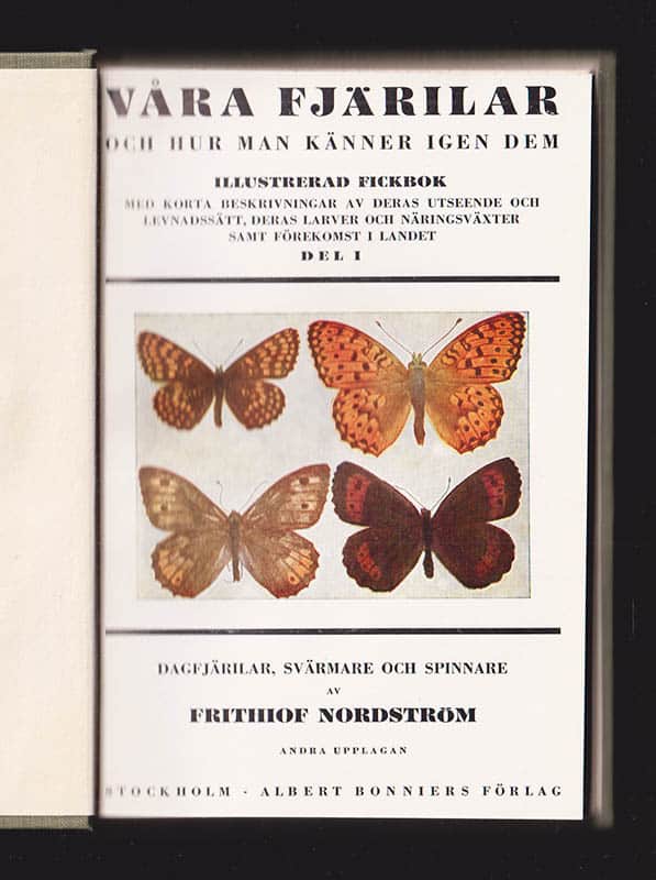 Frithiof Nordström : Våra fjärilar och hur man känner igen dem
