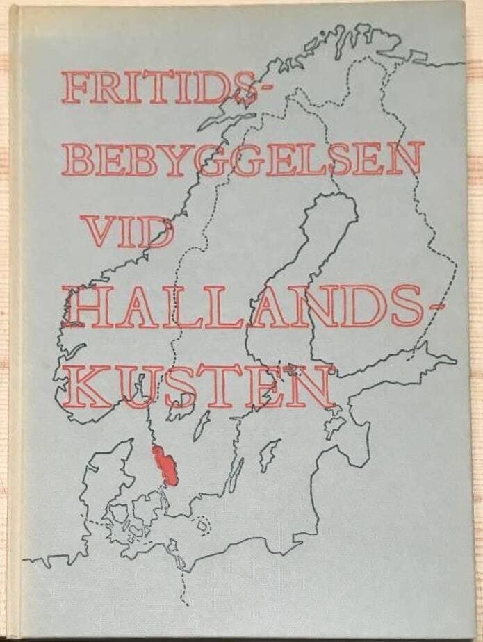 Fritidsbebyggelsen vid Hallandskusten
