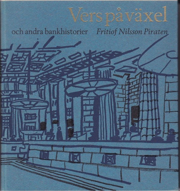 Fritiof Nilsson Piraten : Vers på växel och andra historier