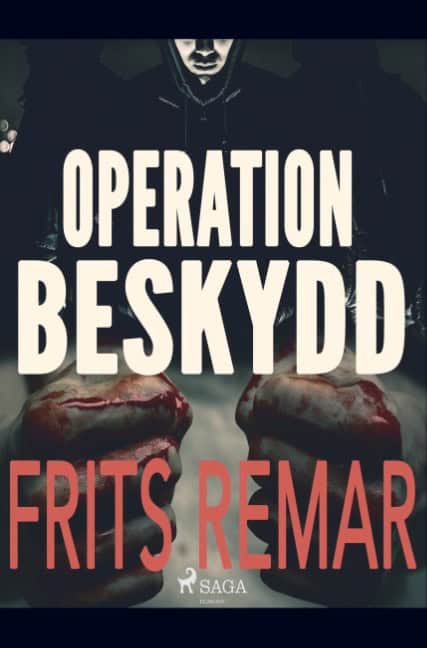 Frits Remar : Operation Beskydd