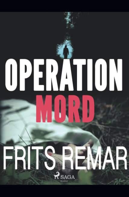 Frits Remar : Operation Mord