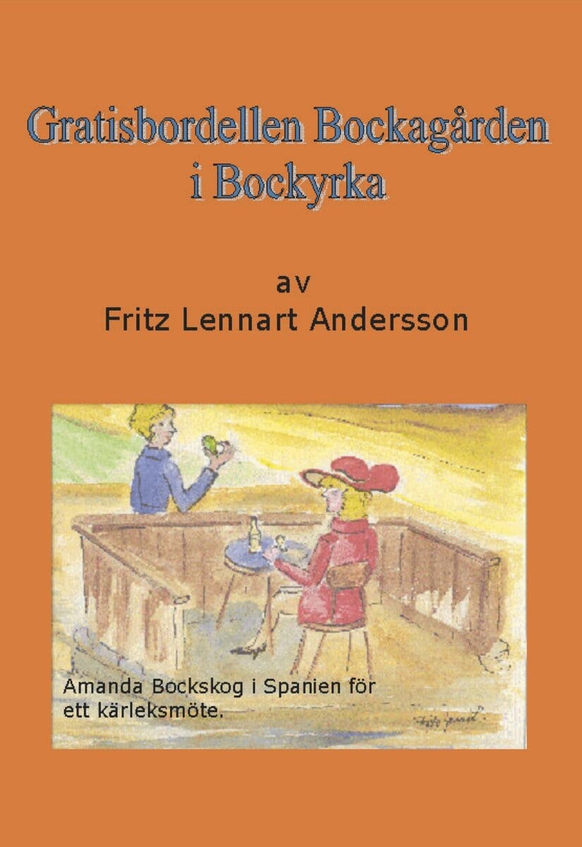 Fritz Andersson : Gratisbordellen