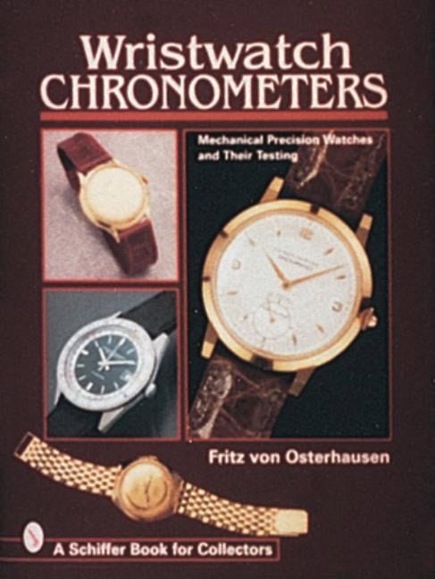 Fritz von Osterhausen : Wristwatch Chronometers