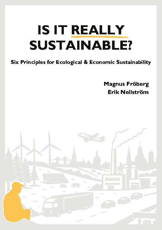 Fröberg, Magnus ; Montemartillo Nellström, Erik : Is it really sustainable?