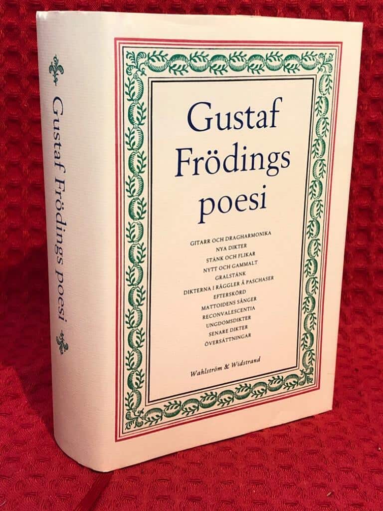 Fröding, Gustaf ; Michanek, Germund : Gustaf Frödings poesi