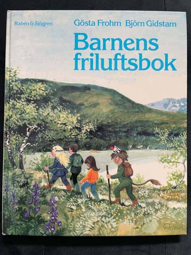 Frohm, Gösta ; Gidstam, Björn ; Friluftsfrämjandet : Barnens friluftsbok