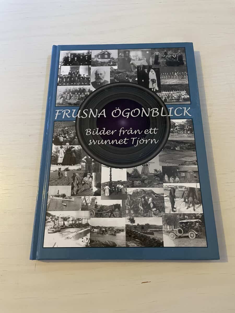 Frusna ögonblick - Bilder från ett svunnet Tjörn