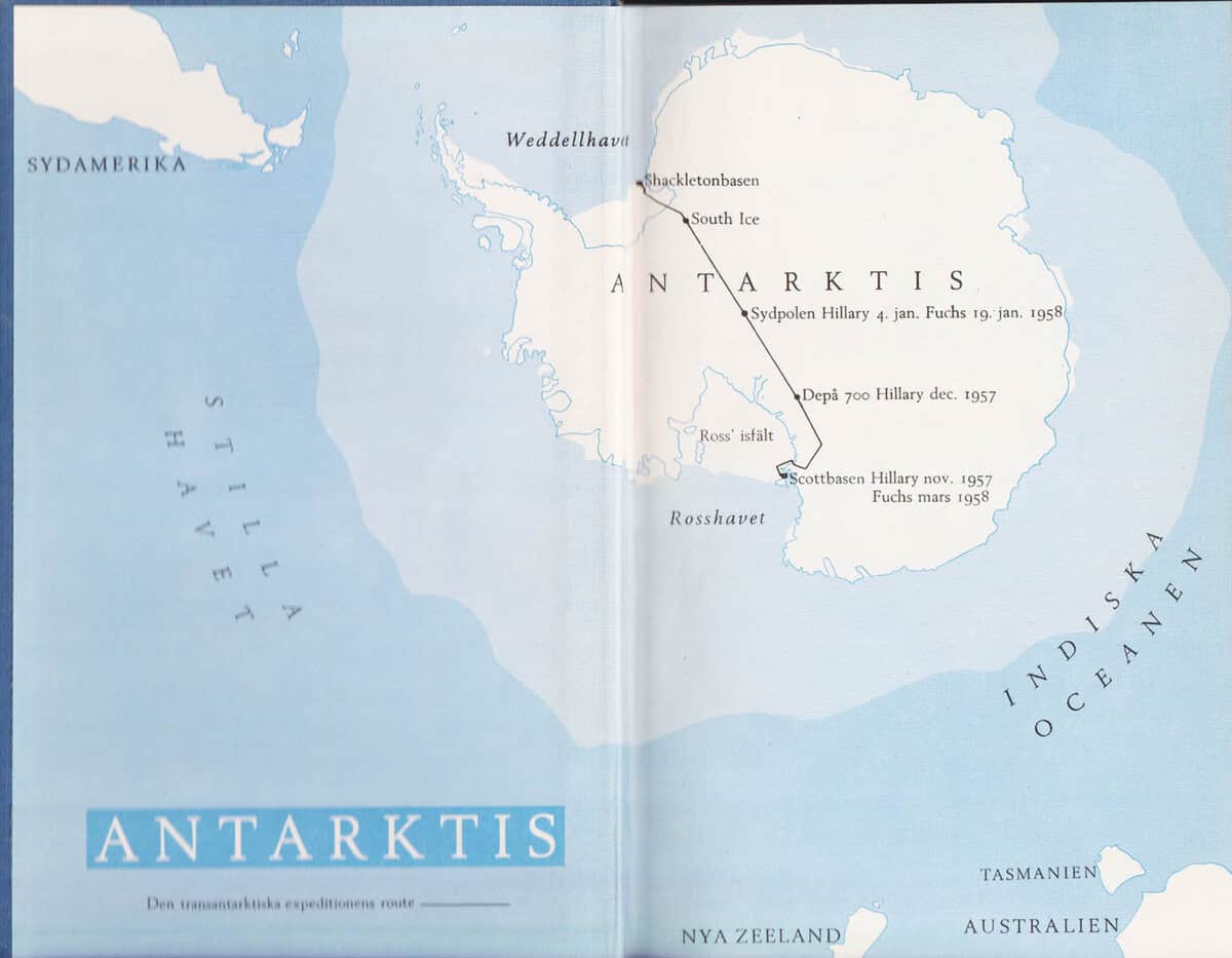 Fuchs, Sir Vivian Ernest (1908-1999) ; Hillary, Edmund (1919-2008) : Antarktis besegrat. The Commonwealth Trans-Antarctic Expedition 1955-58