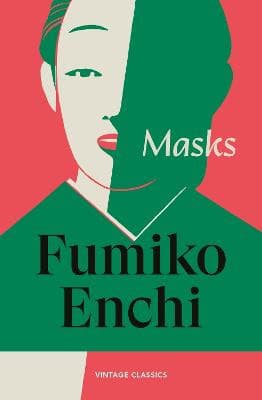 Fumiko Enchi : Masks
