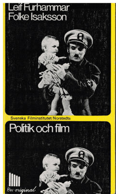 Furhammar, Leif ; Isaksson, Folke : Politik och film