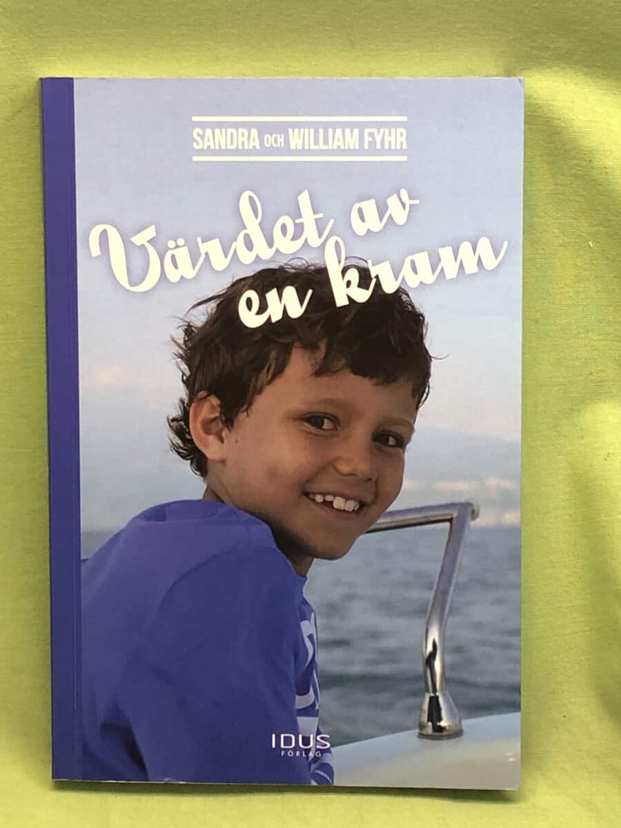 Fyhr, Sandra, Fyhr, William : Värdet av en kram