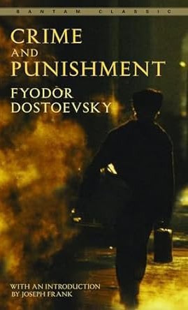 Fyodor Dostoevsky : Crime and Punishment